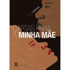 Cartas Para a Minha Mae