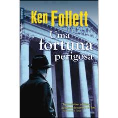 Uma Fortuna Perigosa (Edição De Bolso)