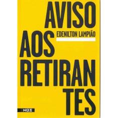 Aviso aos Retirantes