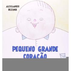 Pequeno Grande Coracao - Paulus