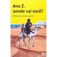 Ana Z. Aonde Vai Voce?