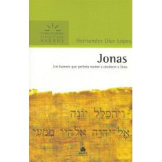 Livro - Jonas - Comentários Expositivos Hagnos