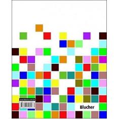 Psicodinâmica das cores em comunicação - BLUCHER