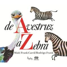Livro - De avestruz a zebra