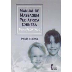 Manual de Massagem Pediátrica Chinesa