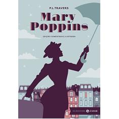 Mary Poppins: edição comentada e ilustrada