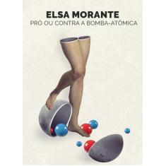 Livro - Pró ou contra a bomba atômica