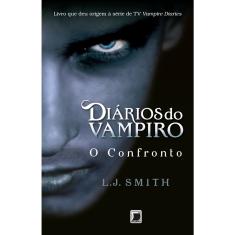 Livro - Diários do vampiro: O confronto (Vol. 2)