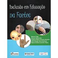 Inclusão em educação na Faetec