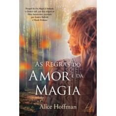 Livro - As Regras Do Amor E Da Magia