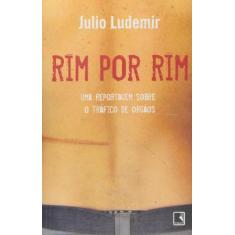 Livro - RIM POR RIM