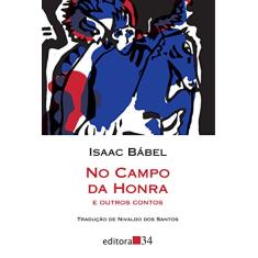 No campo da honra e outros contos