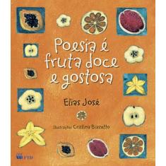 Livro - Poesia é fruta doce e gostosa