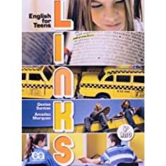 Links: english for teens - 6 ano/ 5 serie