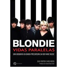 Blondie: Vidas Paralelas