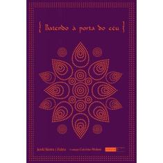 Batendo à porta do céu