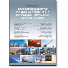 Empreendimentos de Infraestrutura e de Capital Intensivo - DEL REY LIV
