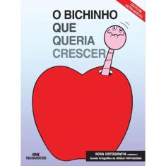 O Bichinho Que Queria Crescer