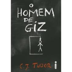 O HOMEM DE GIZ - Tudor, C. J. - 9788551002933