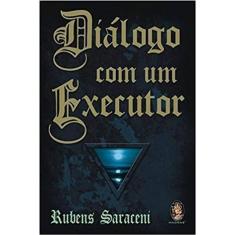 Diálogo Com Um Executor