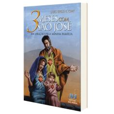 3 Meses Com Sao Jose Em Oracao Pela Minha Familia