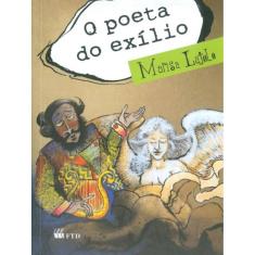 Poeta Do Exilio(Meu Amigo Escritor), O
