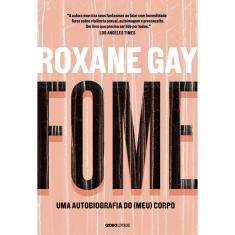 Livro - Fome: Uma autobiografia do (meu) corpo