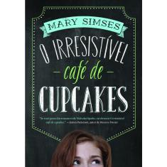 Livro - O irresistível café de cupcakes