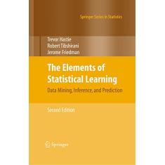 The Elements of Statistical Learning: Data Mining, Inference, and Prediction, Second Edition