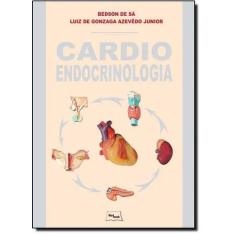 Cardioendocrinologia - MEDBOOK EDITORA CIENTIFICA