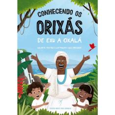 Livro - Conhecendo os Orixás: De Exu a Oxalá