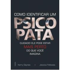 Livro - Como Identificar Um Psicopata