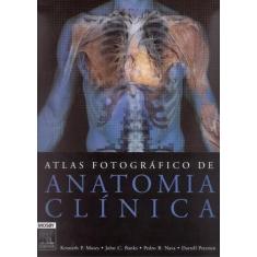 Atlas Fotografico De Anatomia Clinica - Elsevier Medicina (Grupo Gen)