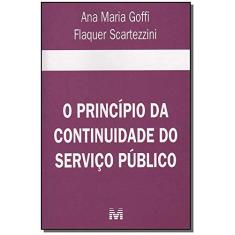 O princípio da continuidade do serviço público - 1 ed./2006