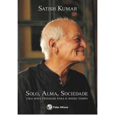 Livro - Solo, alma, sociedade