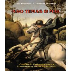Livro Nao Temas O Mal