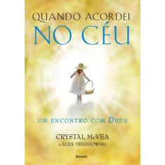 Quando Acordei No Céu