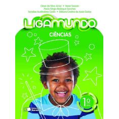 Livro - Ligamundo - Ciências - 1º Ano