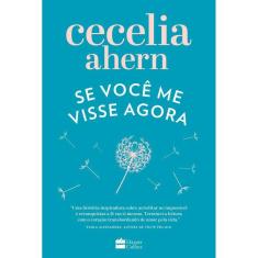 Livro Se Você Me Visse Agora