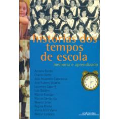 Livro - Histórias do tempo de escola