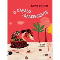 O Cavalo Transparente