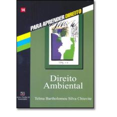 Direito Ambiental - Série Para Aprender Direito - Barros Fischer & Ass