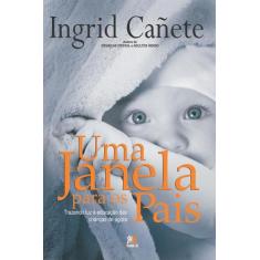 Livro - Uma janela para os pais