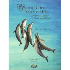 Livro - Um por todos, e todos por um