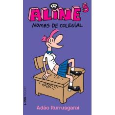 Livro - Aline 5 - numas de colegial