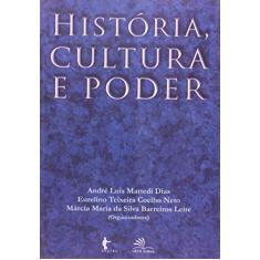 História, Cultura e Poder