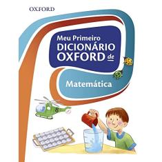 Meu Primeiro Dicionário Oxford de Matemática