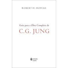 Livro - Guia Para A Obra Completa De C.G. Jung