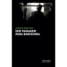Livro - Sem passagem para Barcelona
