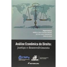Análise econômica do direito: justiça e desenvolvimento
